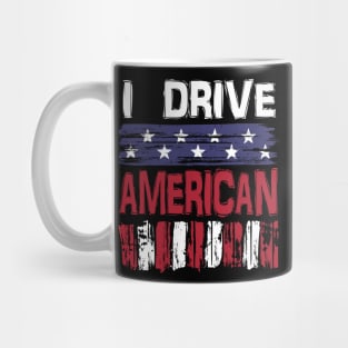 I drive American Mug